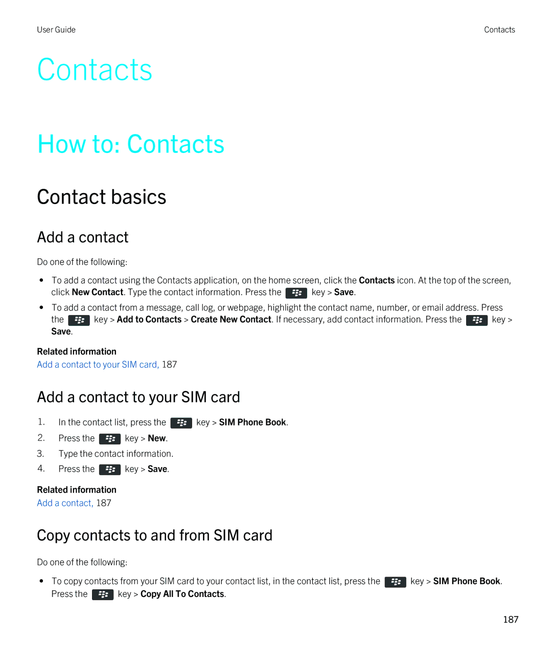 Blackberry 9380 manual How to Contacts, Contact basics 