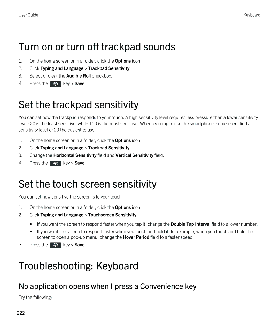 Blackberry 9380 manual Troubleshooting Keyboard, No application opens when I press a Convenience key 