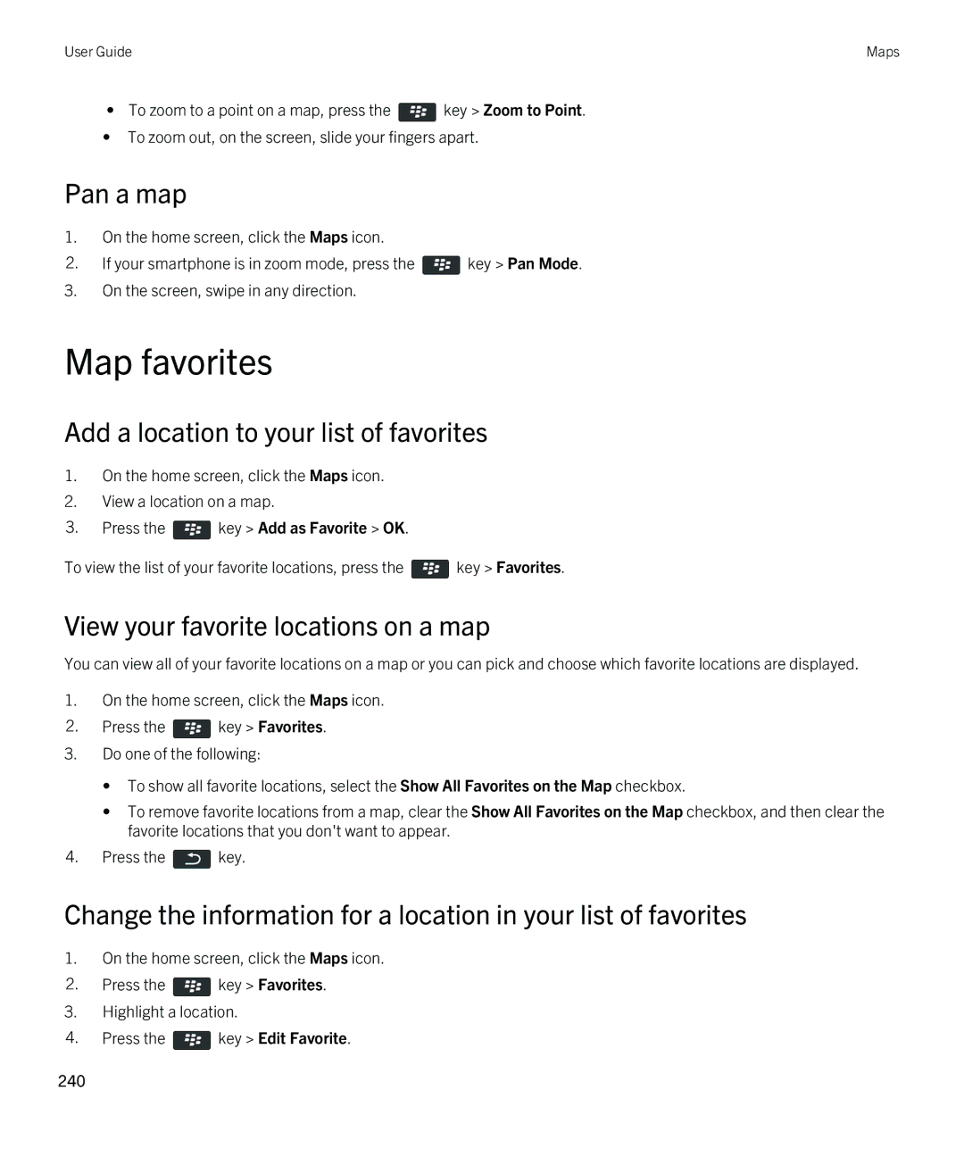 Blackberry 9380 Map favorites, Pan a map, Add a location to your list of favorites, View your favorite locations on a map 