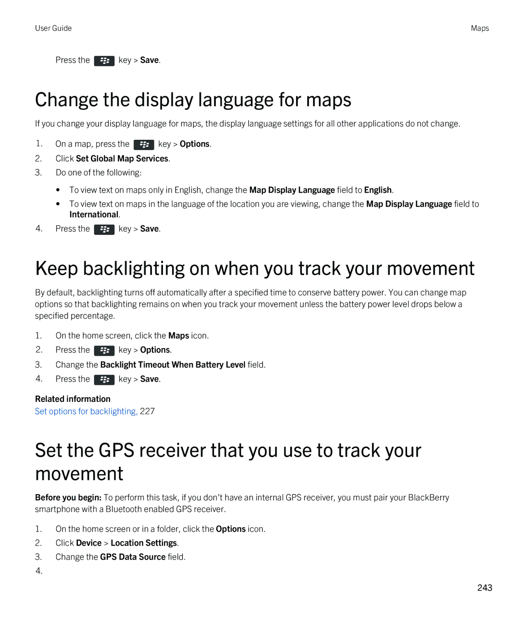 Blackberry 9380 manual Change the display language for maps, Keep backlighting on when you track your movement 