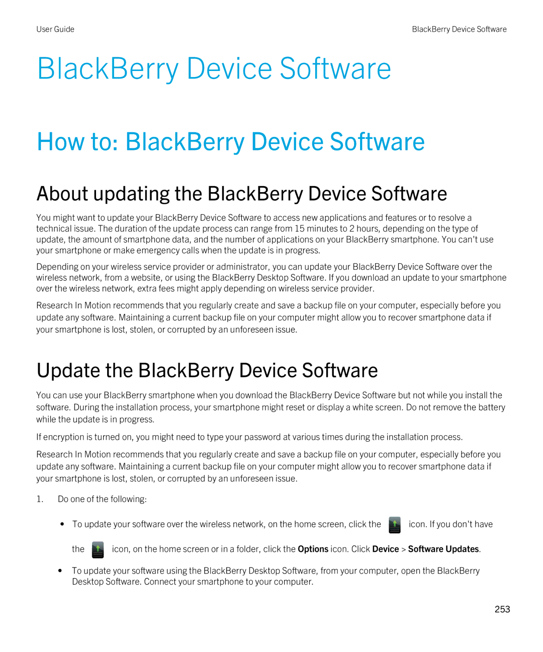 Blackberry 9380 manual How to BlackBerry Device Software, About updating the BlackBerry Device Software 