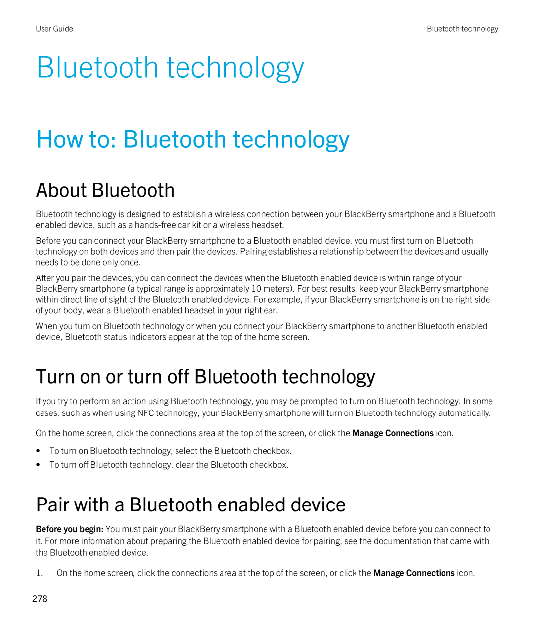 Blackberry 9380 manual How to Bluetooth technology, About Bluetooth, Turn on or turn off Bluetooth technology 