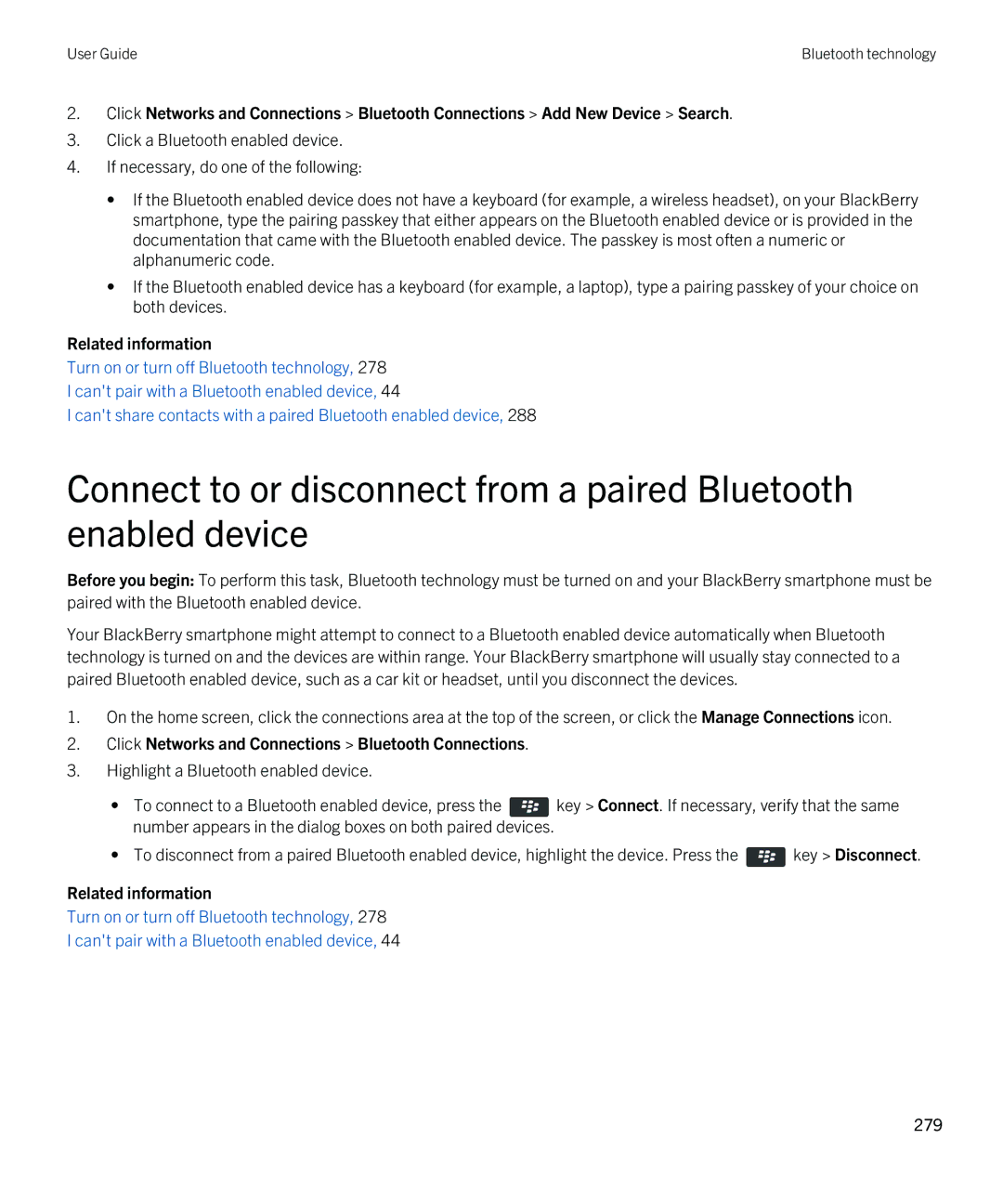 Blackberry 9380 manual Click Networks and Connections Bluetooth Connections 