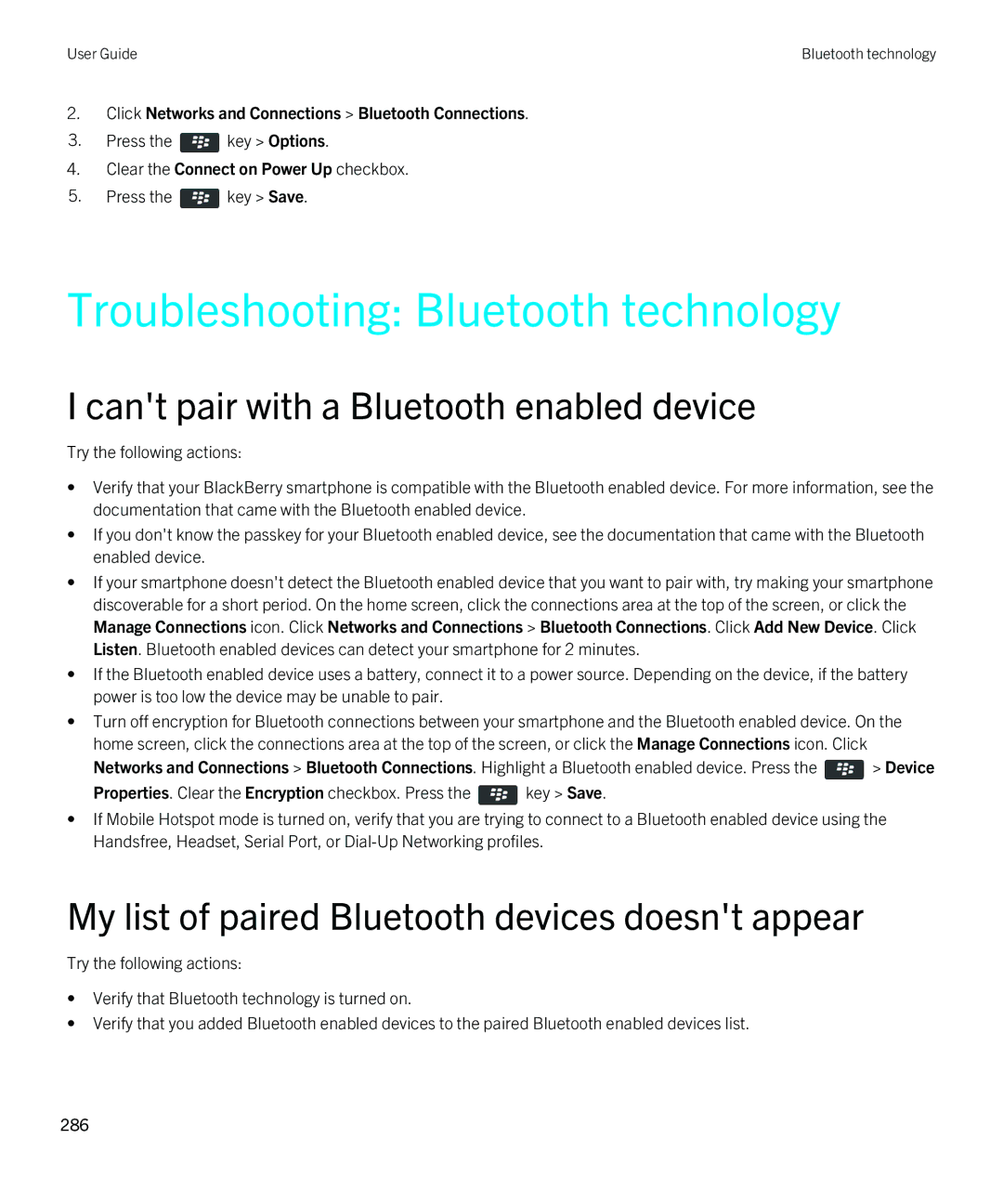 Blackberry 9380 manual Troubleshooting Bluetooth technology, My list of paired Bluetooth devices doesnt appear 