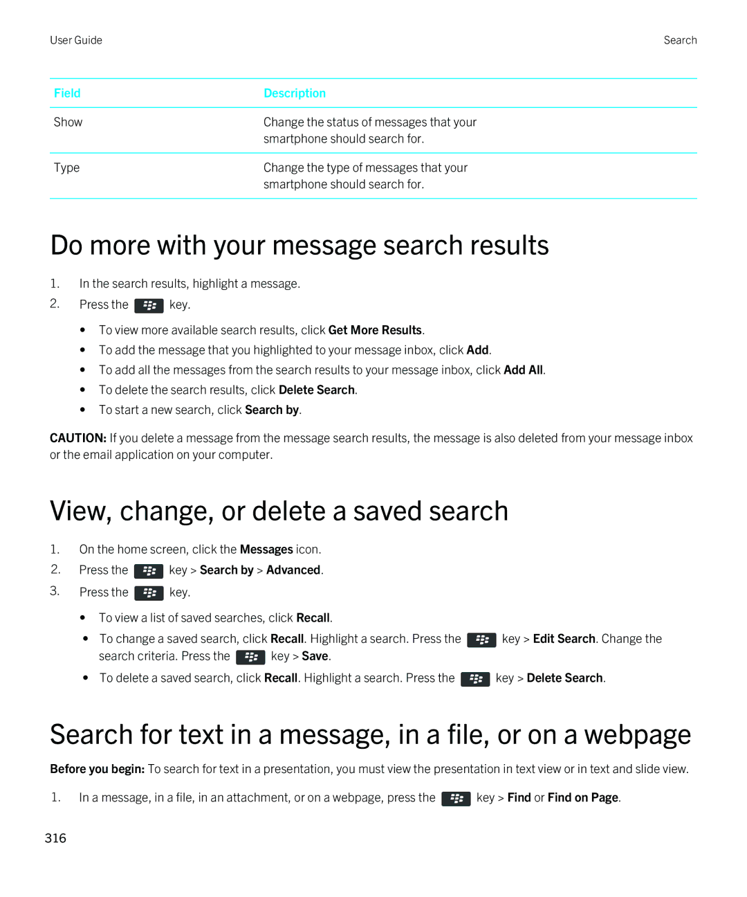 Blackberry 9380 manual Do more with your message search results, View, change, or delete a saved search 