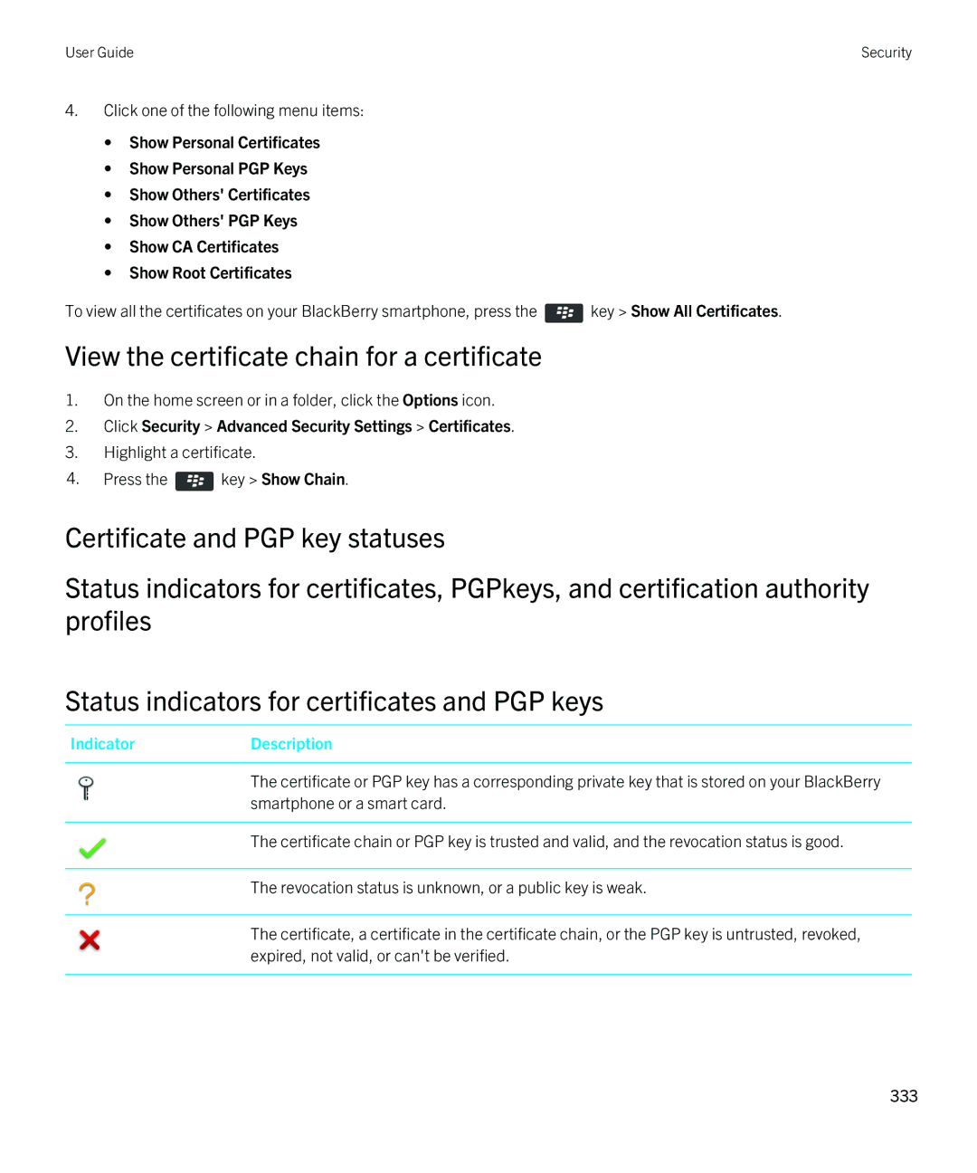 Blackberry 9380 manual View the certificate chain for a certificate, Click Security Advanced Security Settings Certificates 