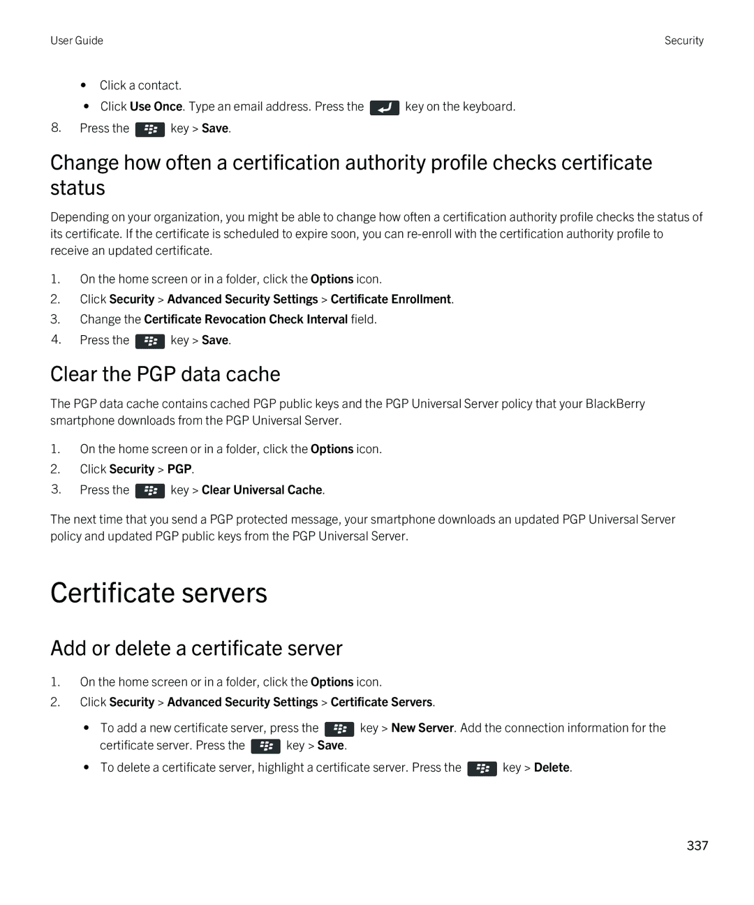 Blackberry 9380 manual Certificate servers, Clear the PGP data cache, Add or delete a certificate server 