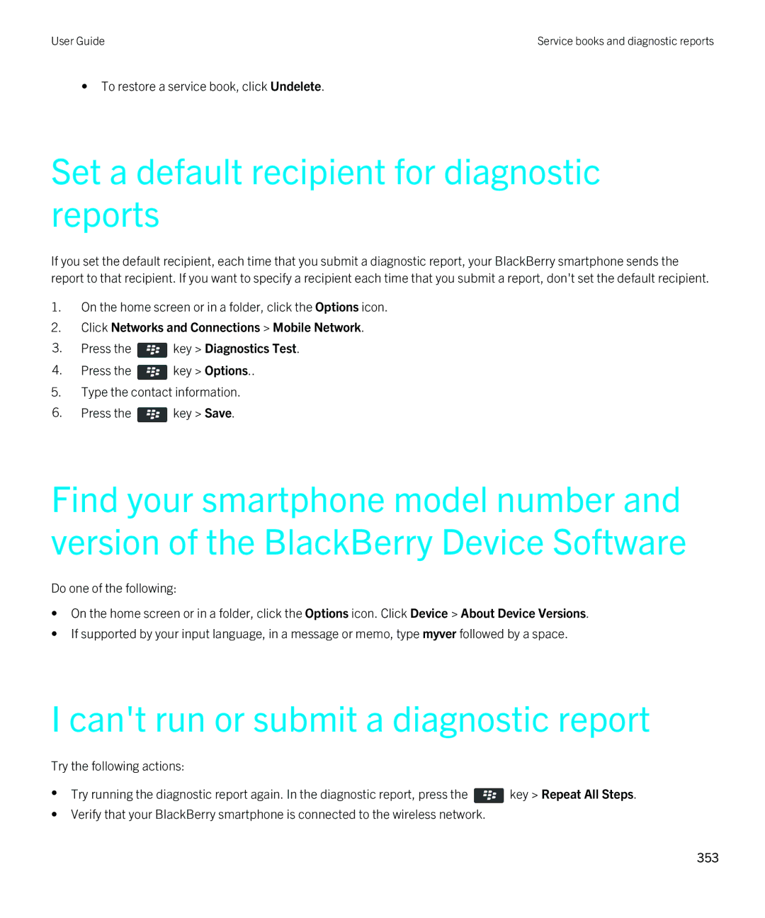 Blackberry 9380 manual Set a default recipient for diagnostic reports, Cant run or submit a diagnostic report 