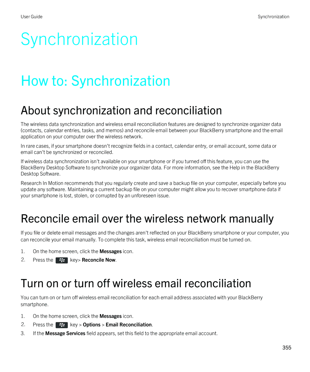 Blackberry 9380 How to Synchronization, Reconcile email over the wireless network manually 