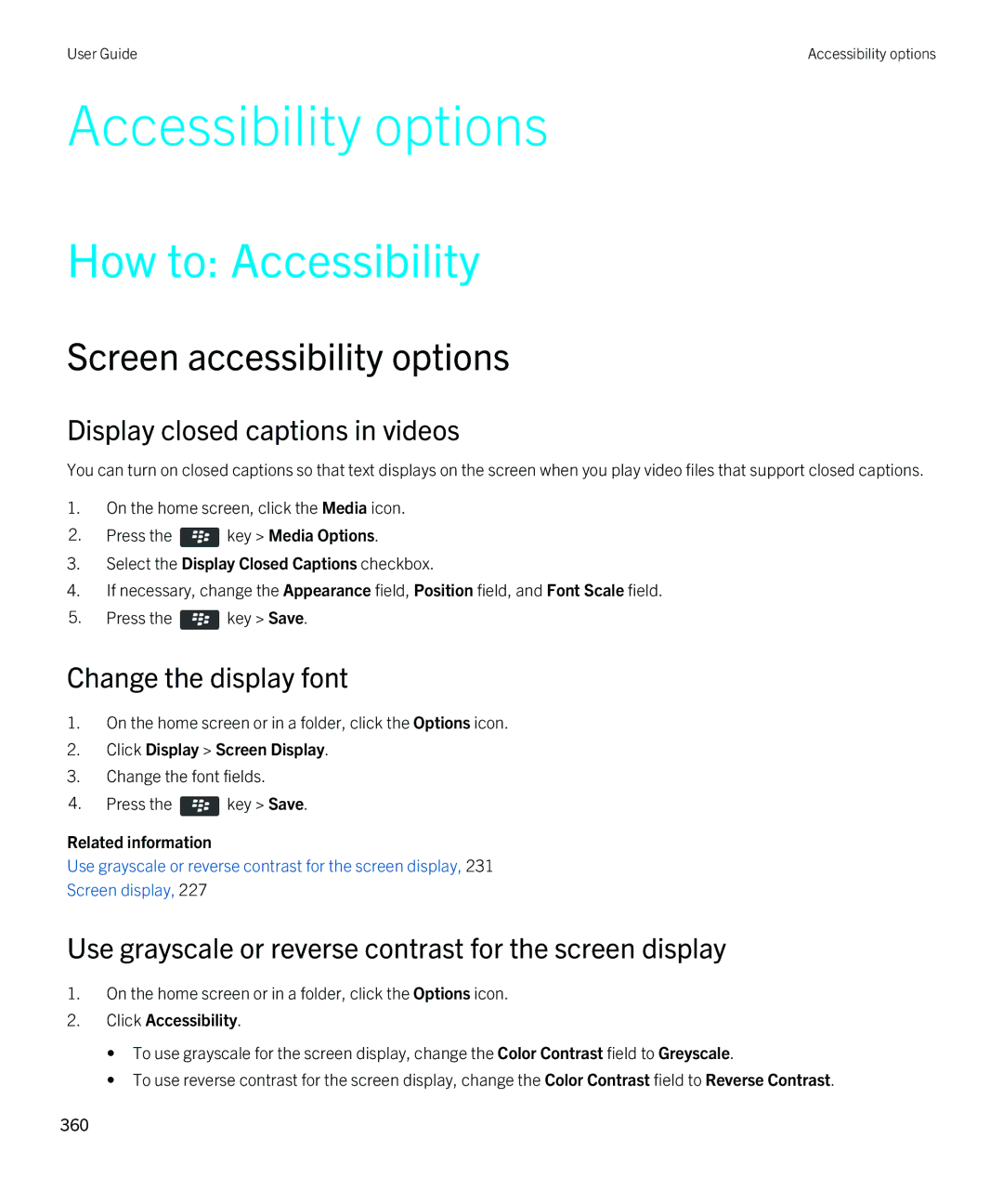 Blackberry 9380 manual Accessibility options, How to Accessibility, Screen accessibility options, Change the display font 