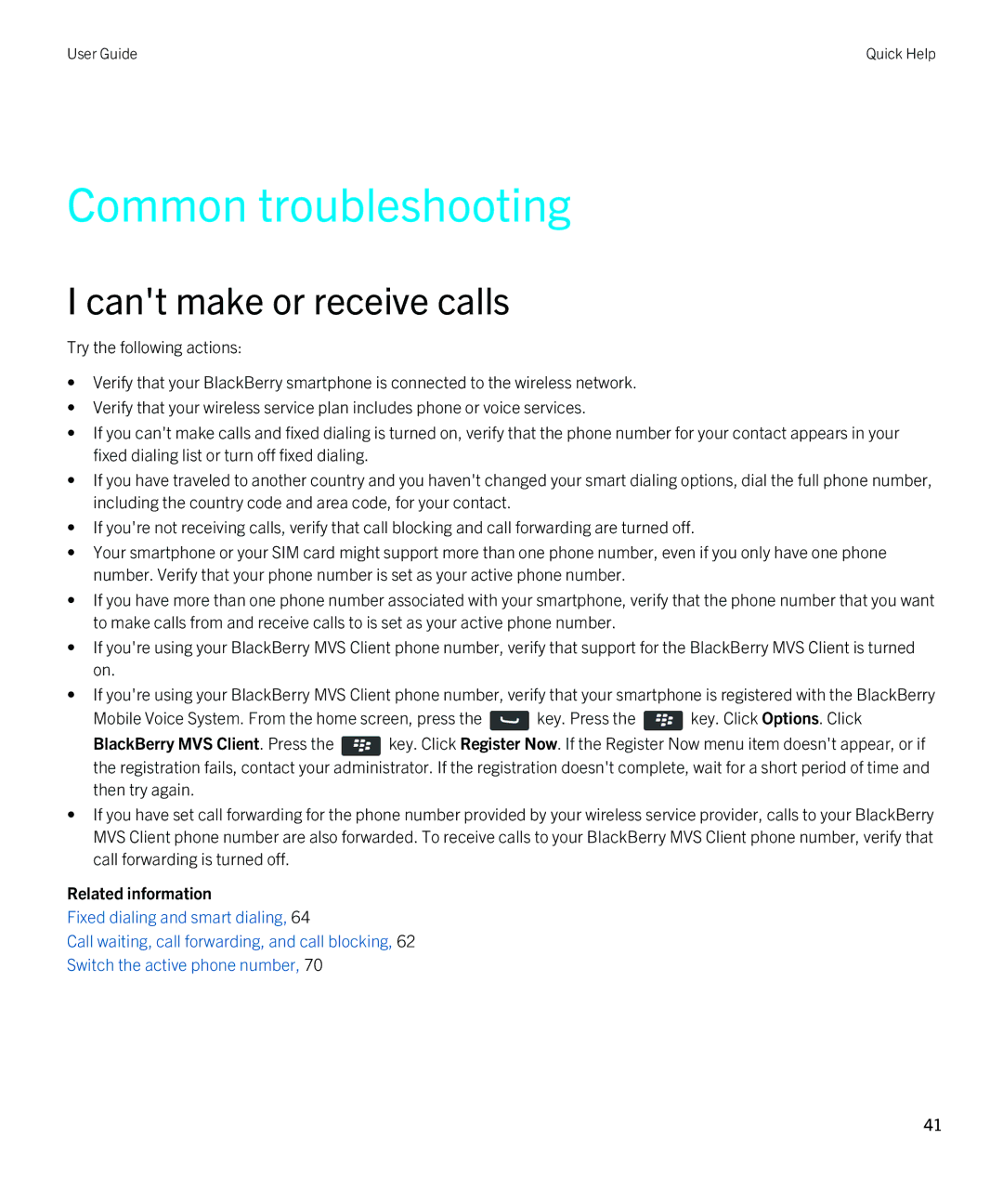 Blackberry 9380 manual Common troubleshooting, Cant make or receive calls 