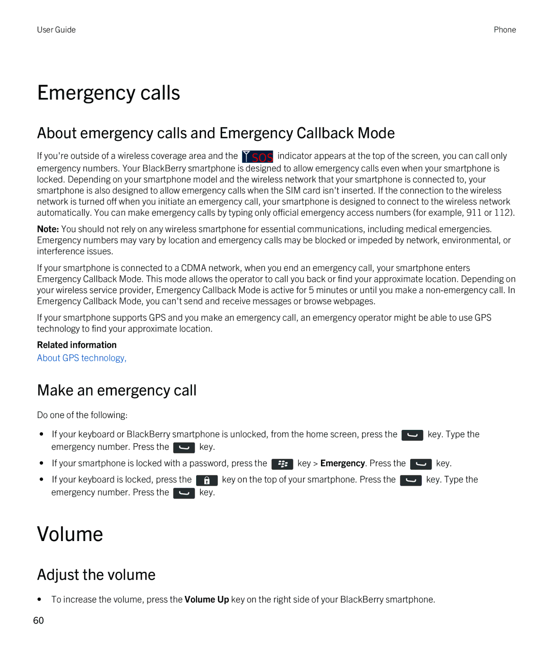 Blackberry 9380 manual Emergency calls, Volume, About emergency calls and Emergency Callback Mode, Make an emergency call 