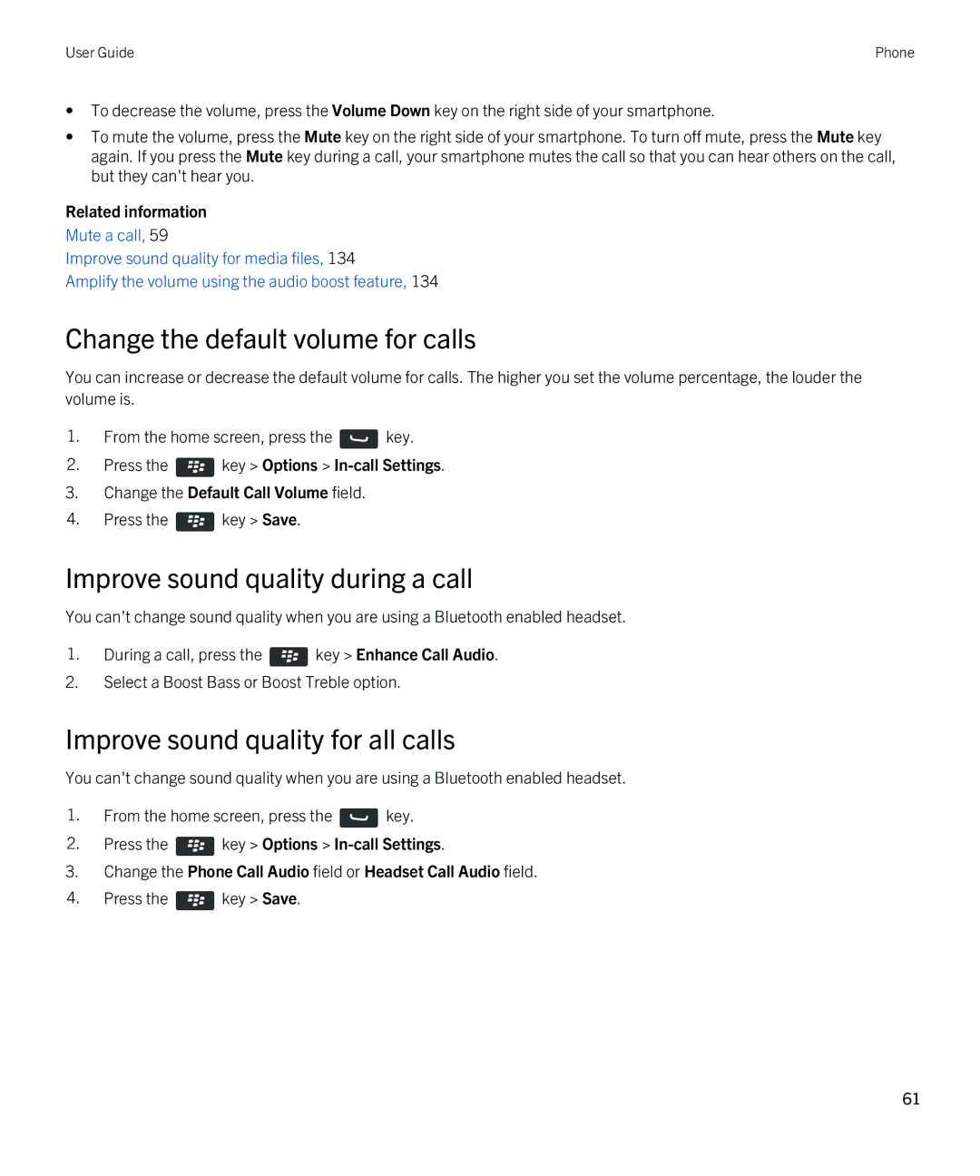 Blackberry 9380 manual Change the default volume for calls, Improve sound quality during a call 