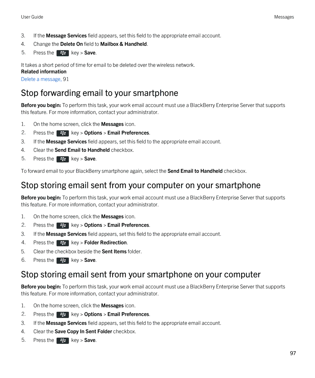 Blackberry 9380 manual Stop forwarding email to your smartphone, Change the Delete On field to Mailbox & Handheld 