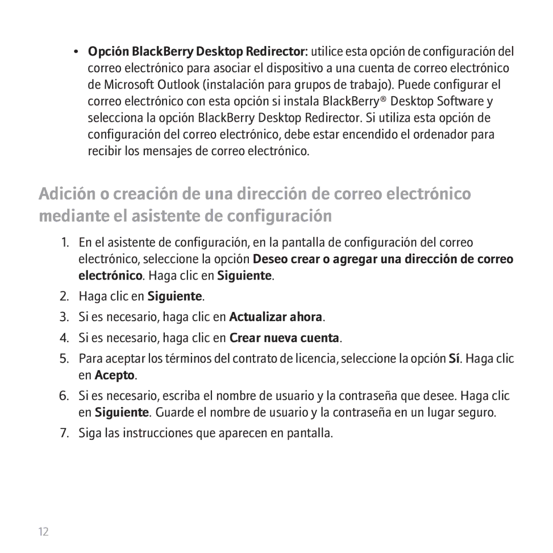 Blackberry 9530 manual Siga las instrucciones que aparecen en pantalla 