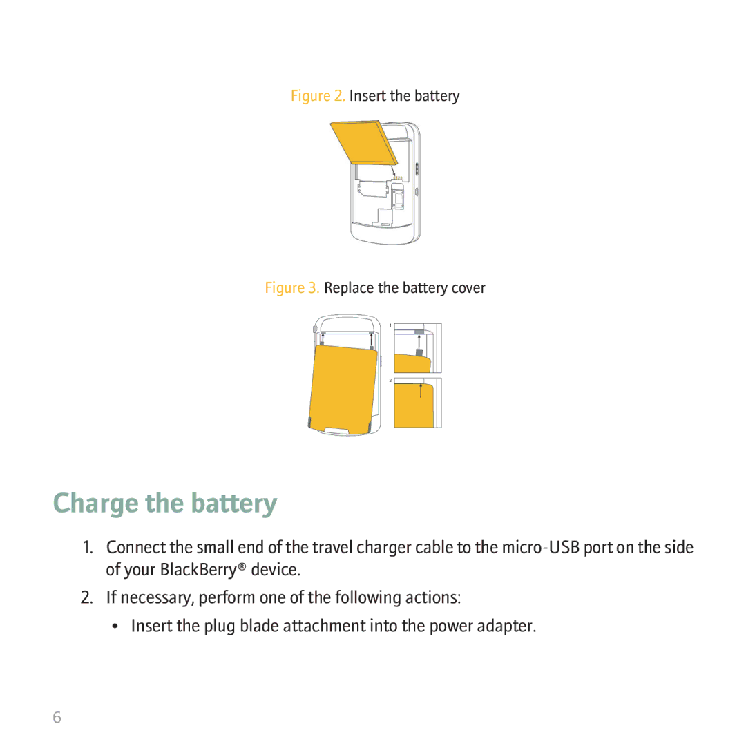 Blackberry 9530 manual Charge the battery, Insert the battery 