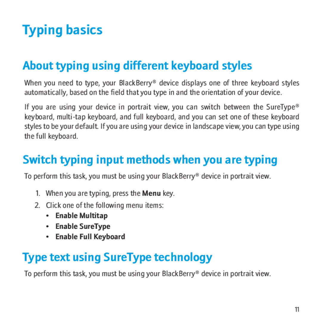 Blackberry 9520, 9550 Typing basics, About typing using different keyboard styles, Type text using SureType technology 