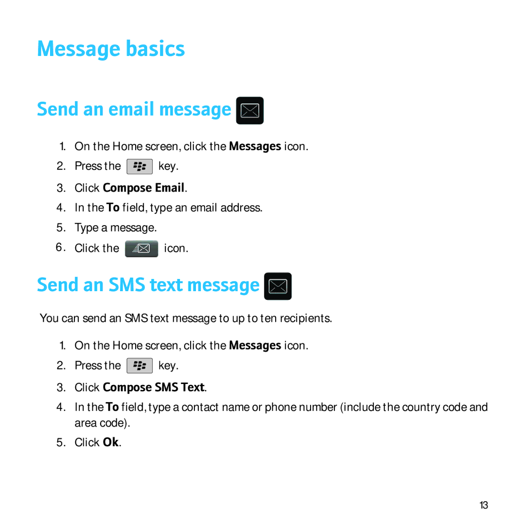 Blackberry 9520, 9550 manual Message basics, Send an email message, Send an SMS text message, Click Compose Email 