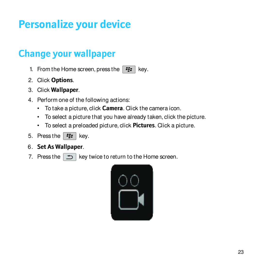 Blackberry 9520, 9550 manual Personalize your device, Change your wallpaper, Click Wallpaper, Set As Wallpaper 