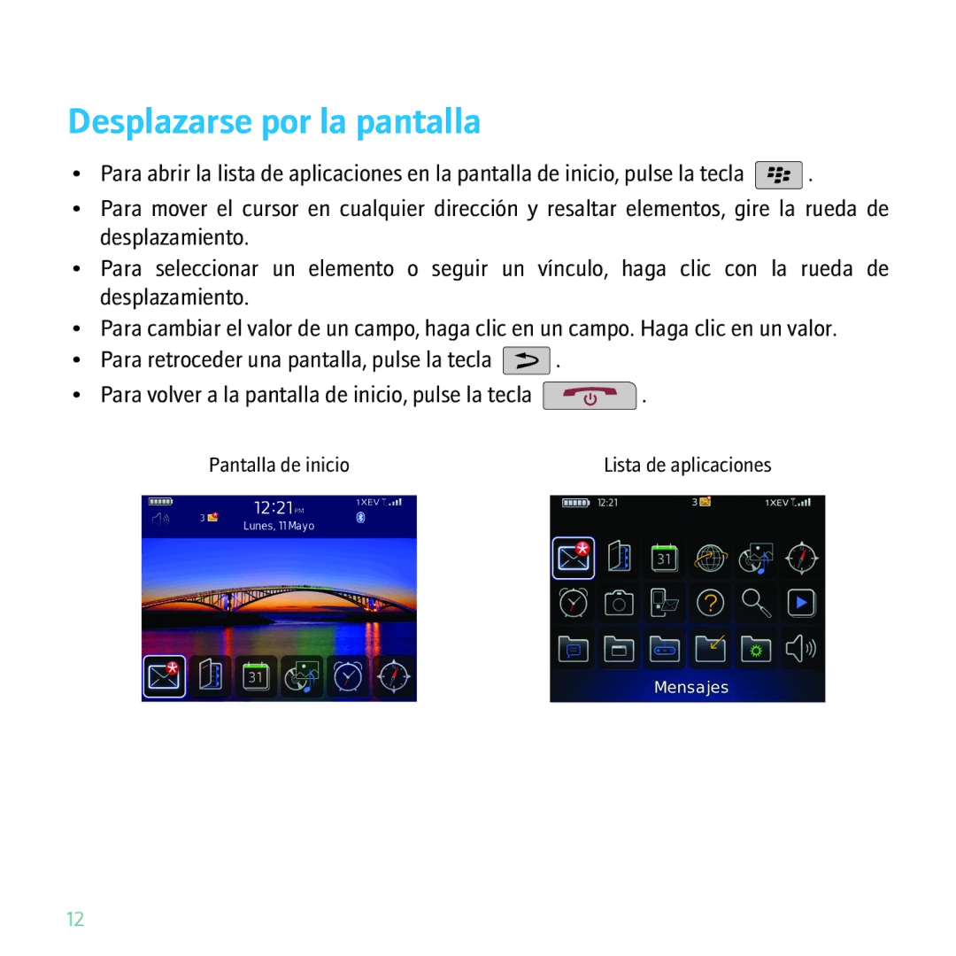 Blackberry 9630 manual Desplazarse por la pantalla 