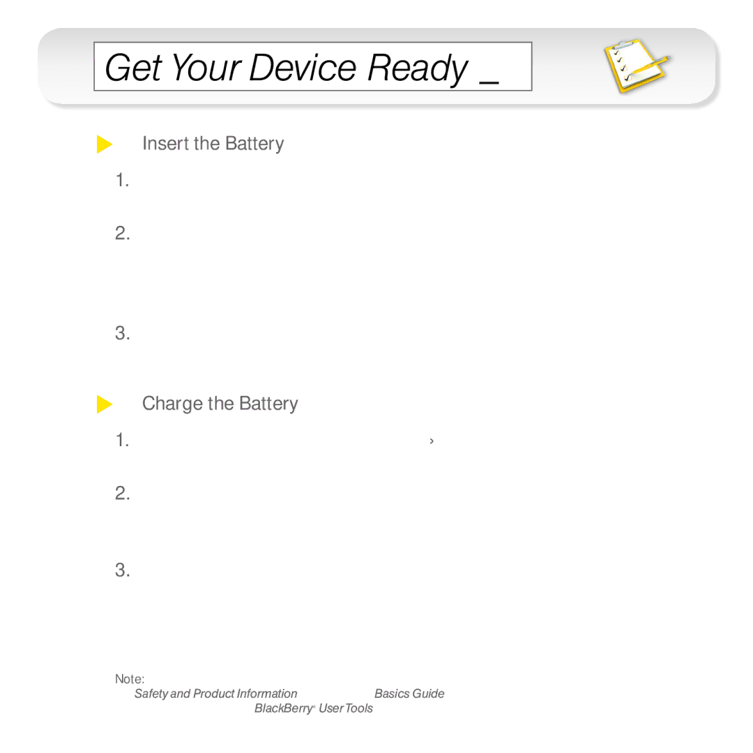 Blackberry 9650 manual Get Your Device Ready 