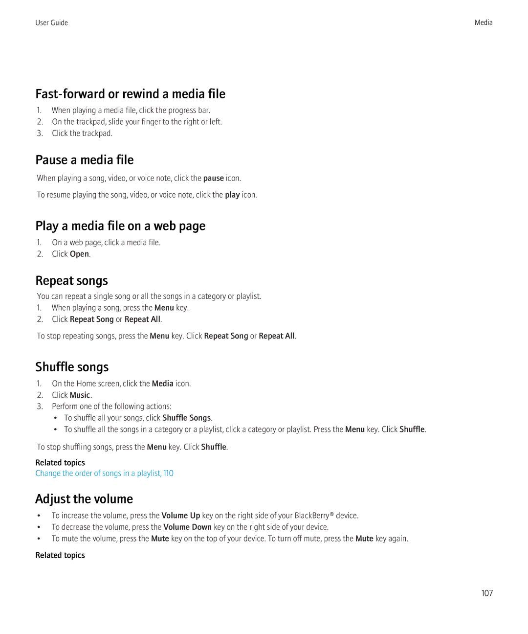Blackberry 9700 manual Fast-forward or rewind a media file, Pause a media file, Play a media file on a web, Repeat songs 