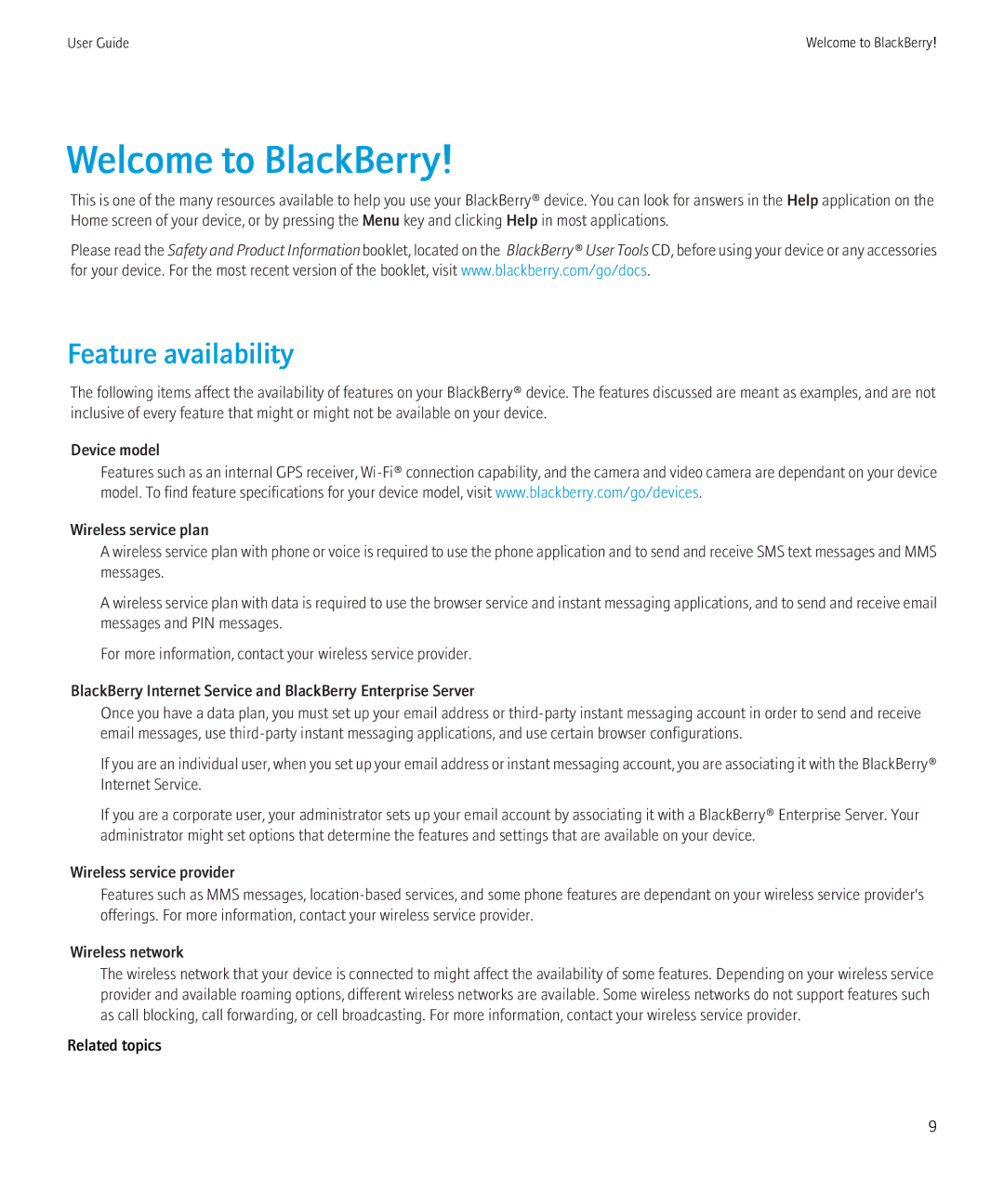 Blackberry 9700 manual Welcome to BlackBerry, Feature availability 