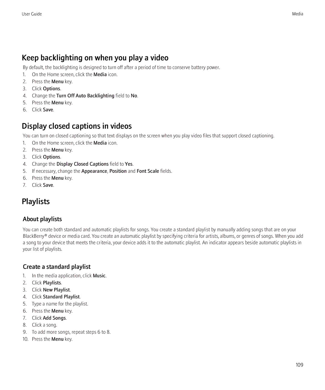 Blackberry 9700 Keep backlighting on when you play a video, Display closed captions in videos, Playlists, About playlists 