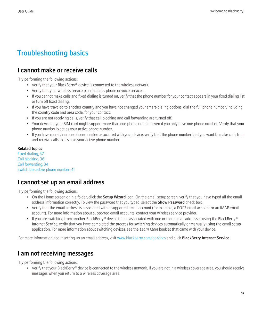 Blackberry 9700 manual Troubleshooting basics, Cannot make or receive calls, Cannot set up an email address 