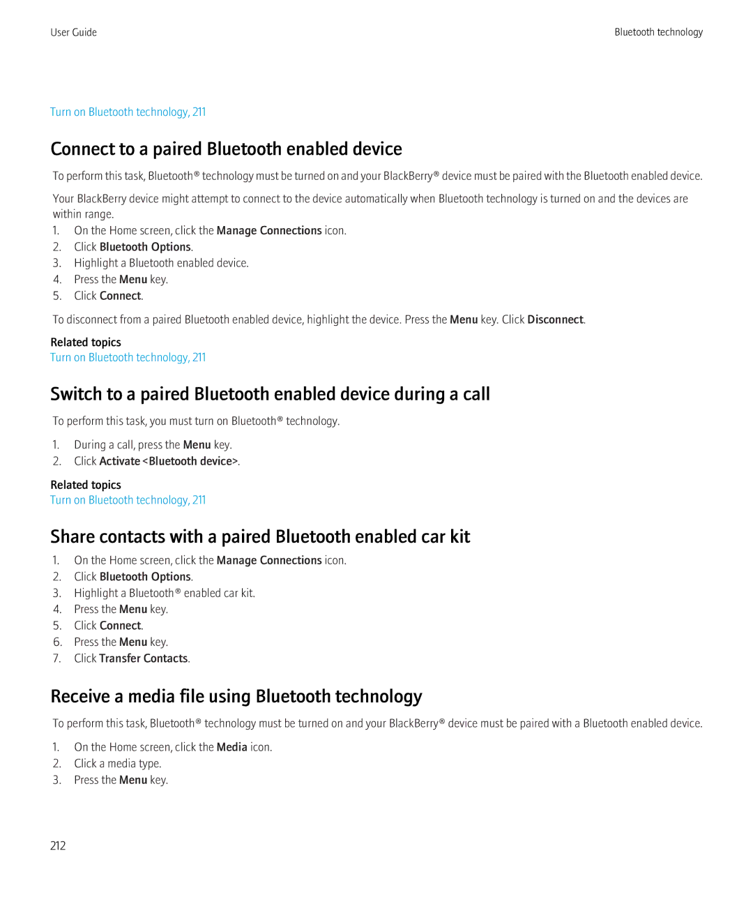 Blackberry 9700 Connect to a paired Bluetooth enabled device, Switch to a paired Bluetooth enabled device during a call 