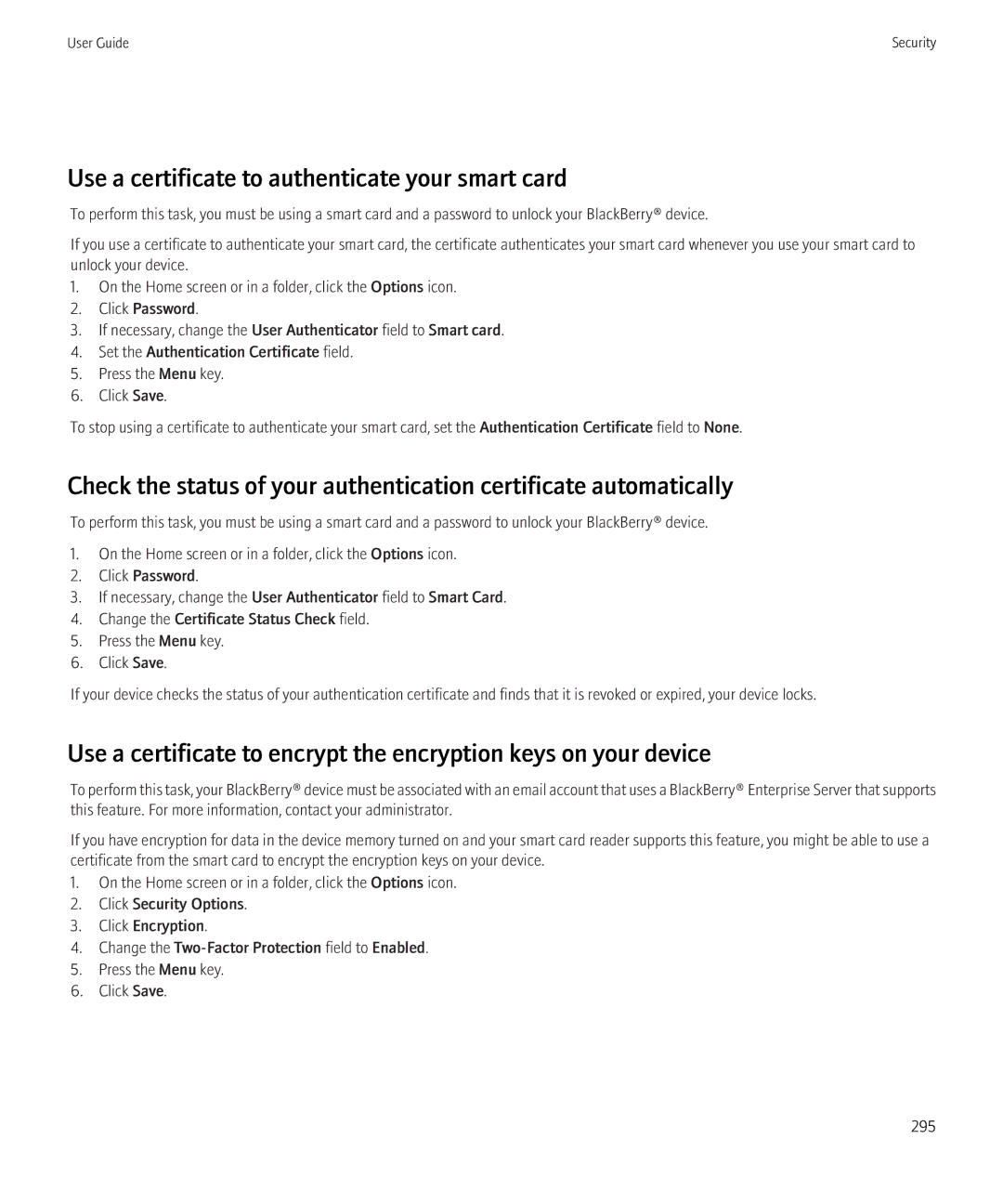 Blackberry 9700 manual Use a certificate to authenticate your smart card 