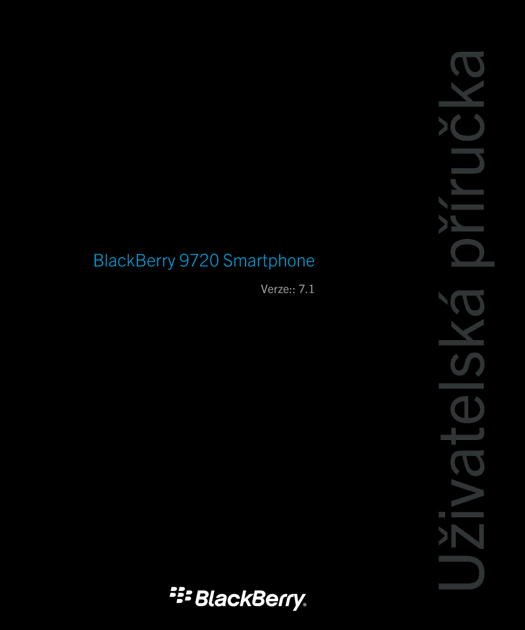 Blackberry 9720 manual Uživatelská příručka 