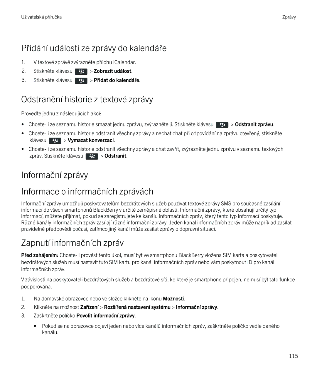 Blackberry 9720 Přidání události ze zprávy do kalendáře, Odstranění historie z textové zprávy, Zapnutí informačních zpráv 