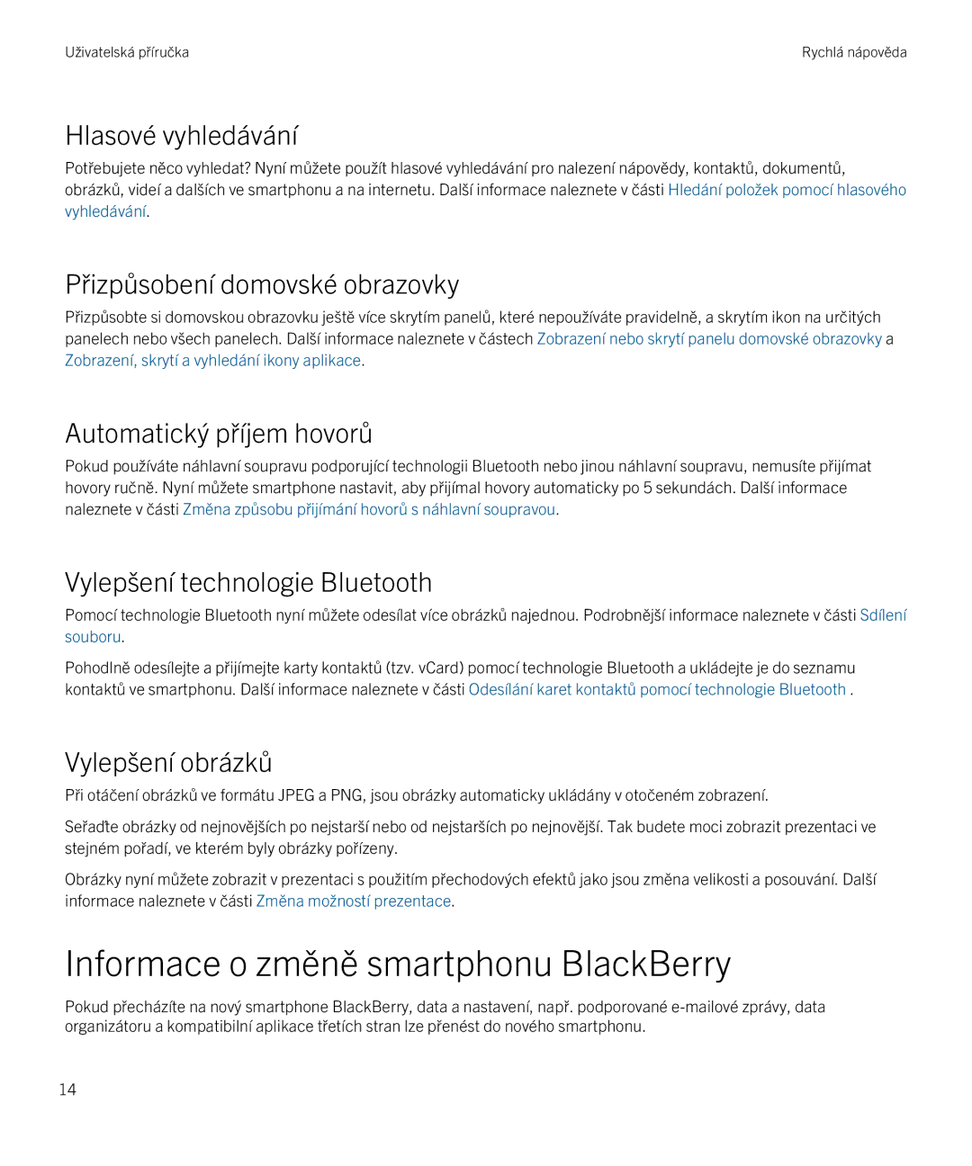 Blackberry 9720 manual Informace o změně smartphonu BlackBerry 