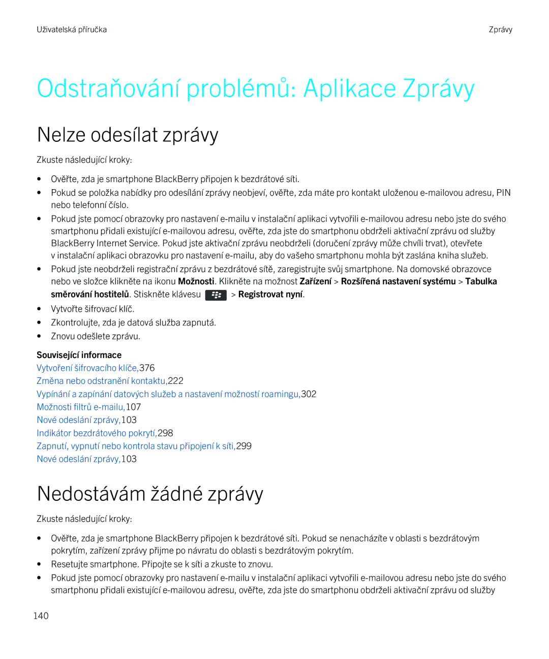 Blackberry 9720 manual Odstraňování problémů Aplikace Zprávy, 140 