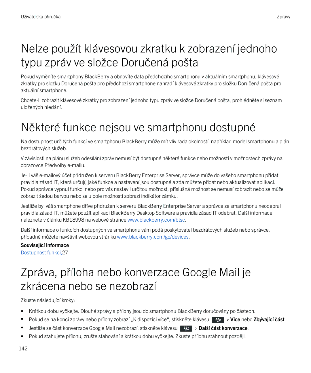 Blackberry 9720 manual Některé funkce nejsou ve smartphonu dostupné 