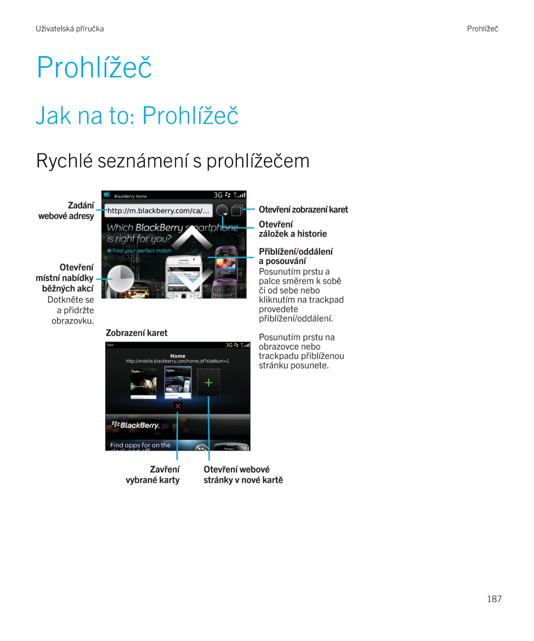 Blackberry 9720 manual Jak na to Prohlížeč, Rychlé seznámení s prohlížečem 