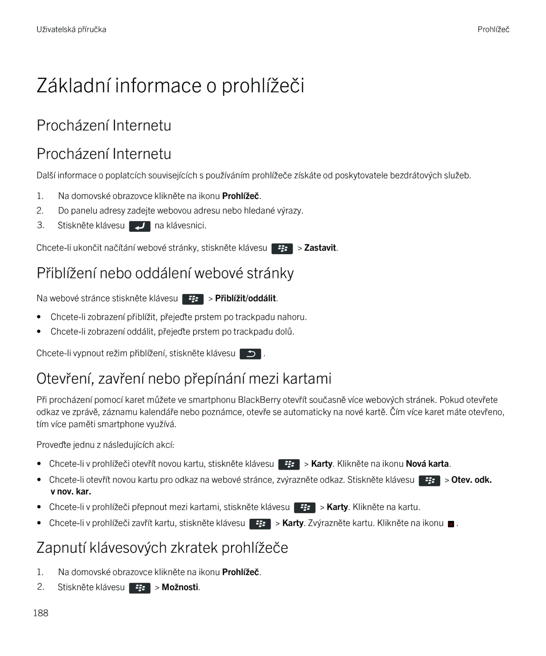 Blackberry 9720 manual Základní informace o prohlížeči, Procházení Internetu, Přiblížení nebo oddálení webové stránky 