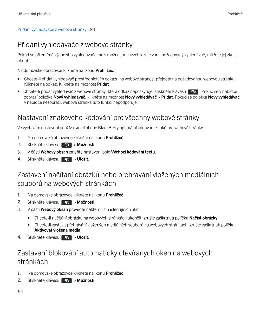 Blackberry 9720 manual Přidání vyhledávače z webové stránky, Nastavení znakového kódování pro všechny webové stránky 