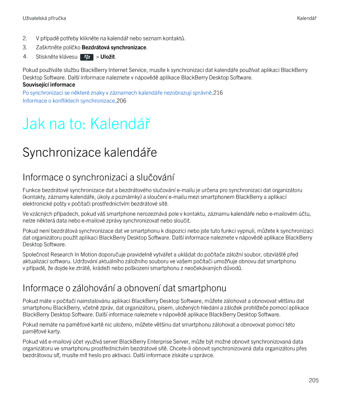 Blackberry 9720 manual Jak na to Kalendář, Synchronizace kalendáře, Informace o zálohování a obnovení dat smartphonu 