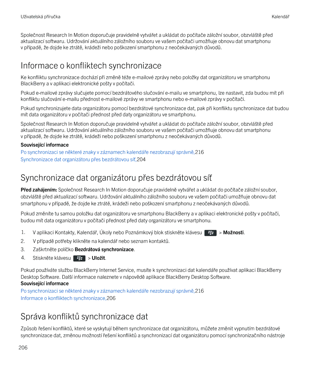Blackberry 9720 manual Informace o konfliktech synchronizace, Synchronizace dat organizátoru přes bezdrátovou síť 