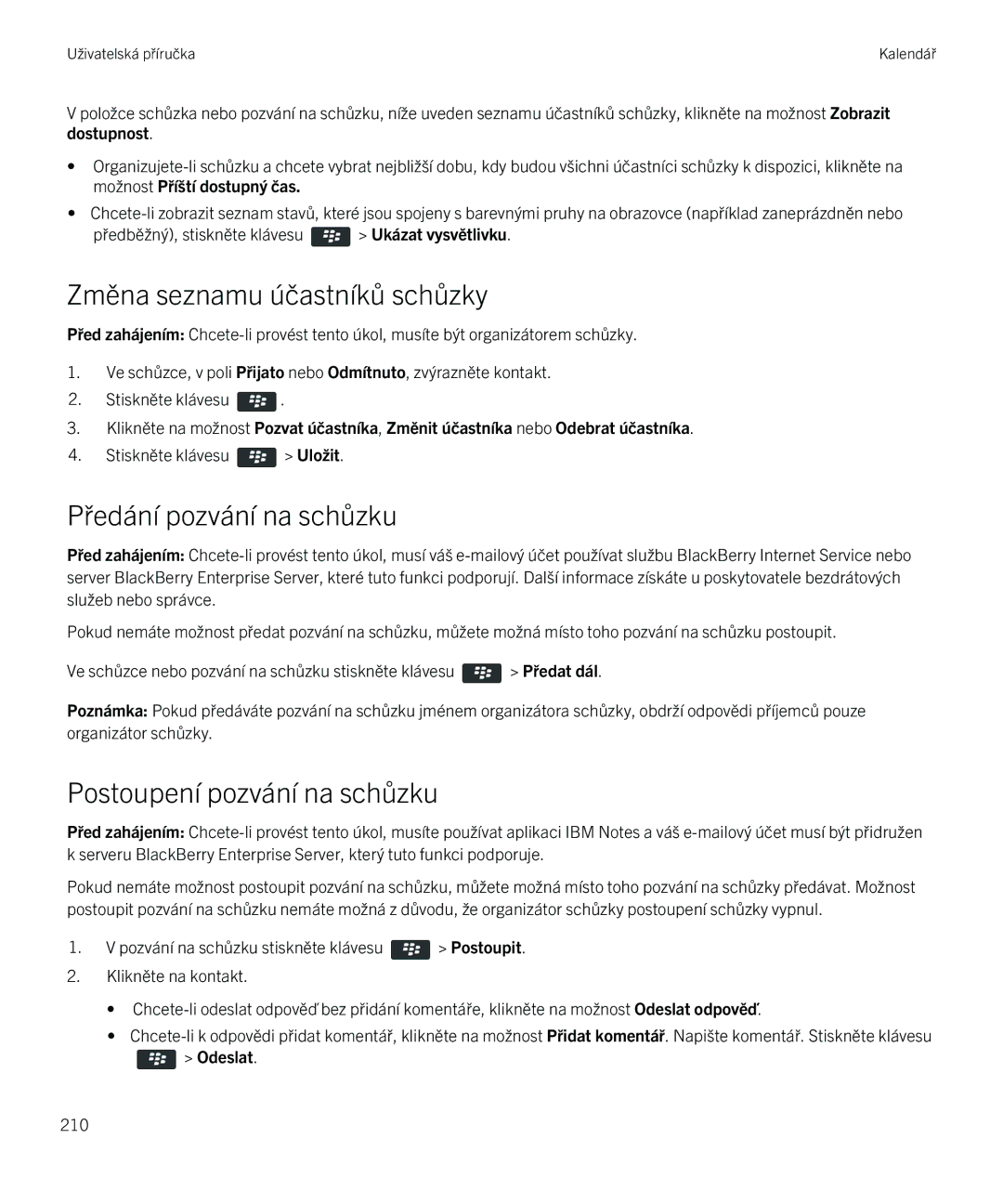 Blackberry 9720 manual Změna seznamu účastníků schůzky, Předání pozvání na schůzku, Postoupení pozvání na schůzku 
