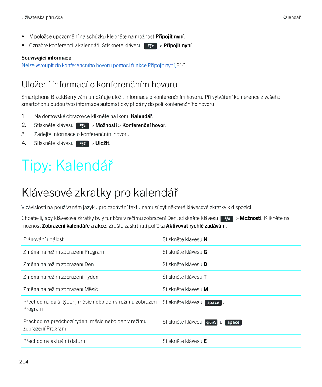 Blackberry 9720 manual Tipy Kalendář, Klávesové zkratky pro kalendář, Uložení informací o konferenčním hovoru 