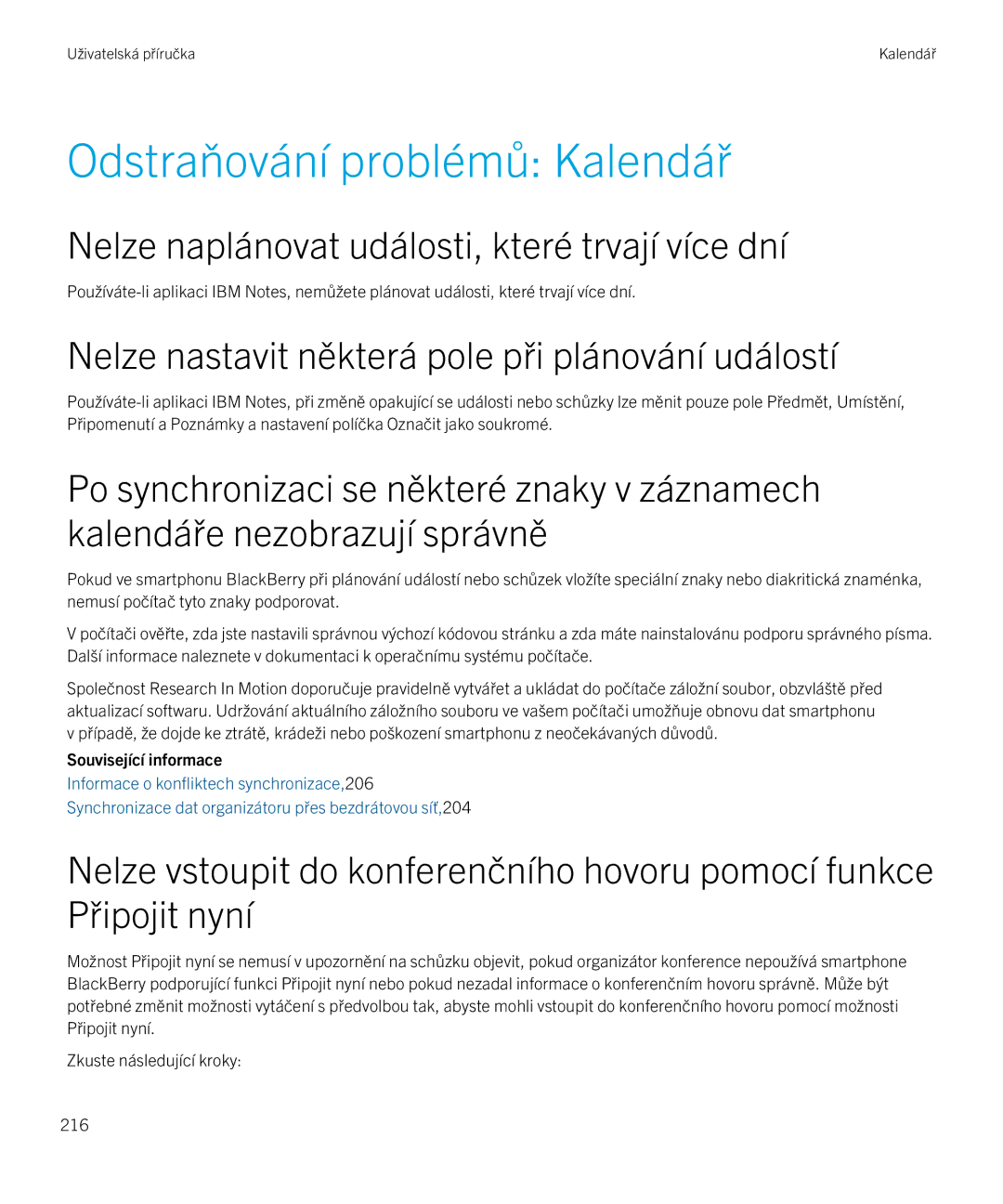 Blackberry 9720 manual Odstraňování problémů Kalendář, Nelze naplánovat události, které trvají více dní 