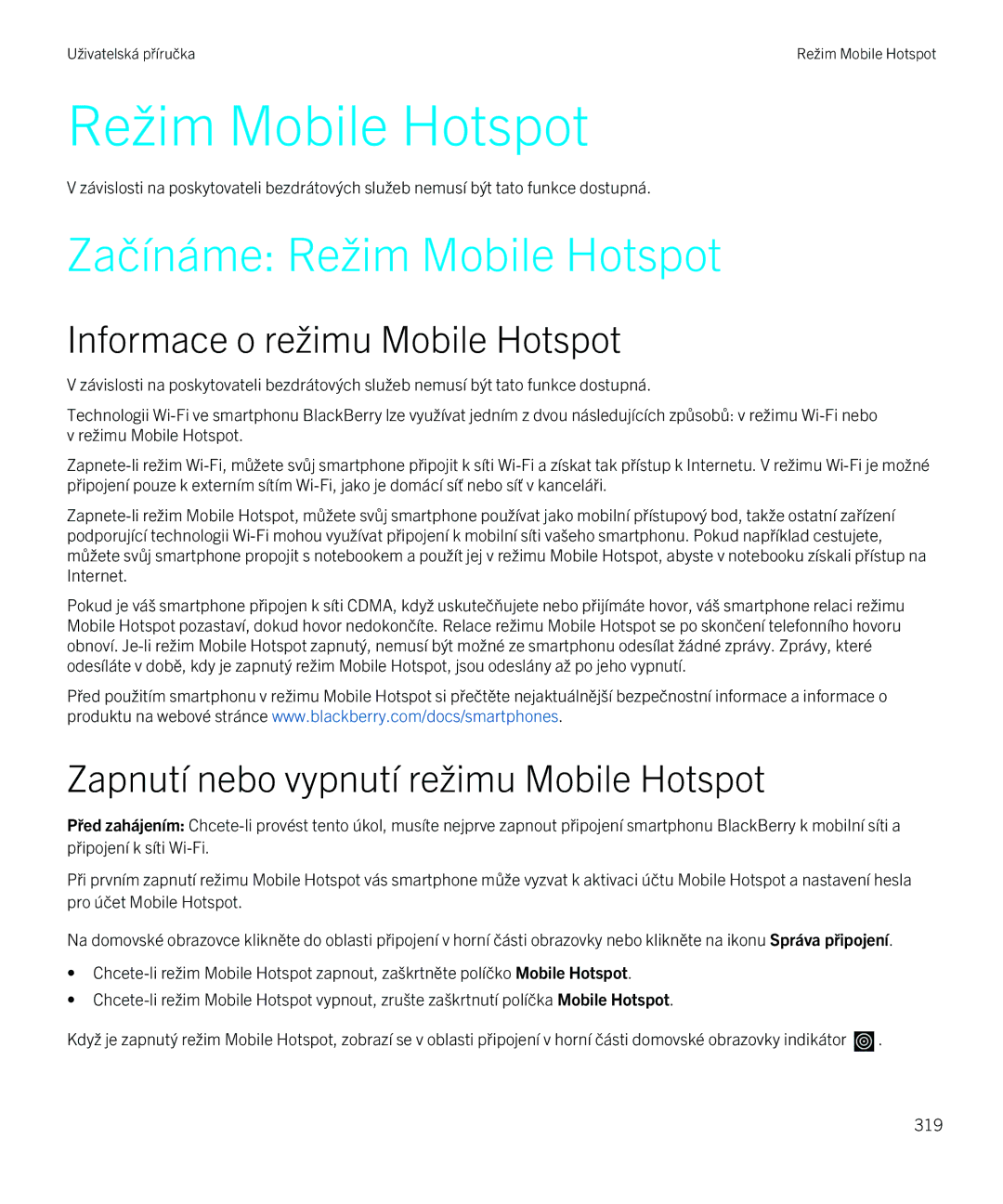 Blackberry 9720 manual Začínáme Režim Mobile Hotspot, Informace o režimu Mobile Hotspot 