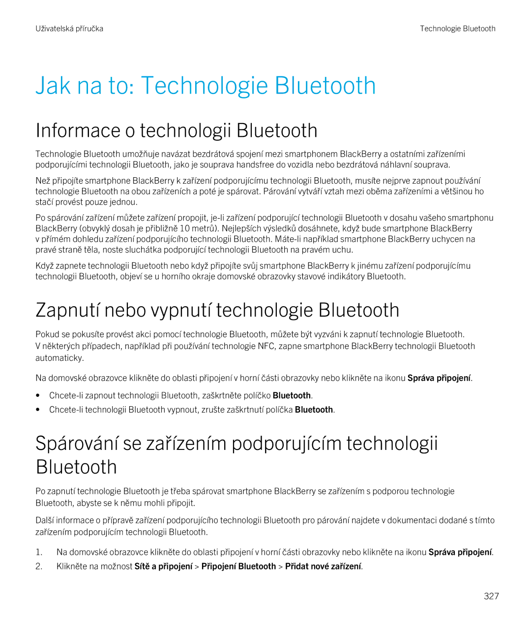 Blackberry 9720 manual Jak na to Technologie Bluetooth 