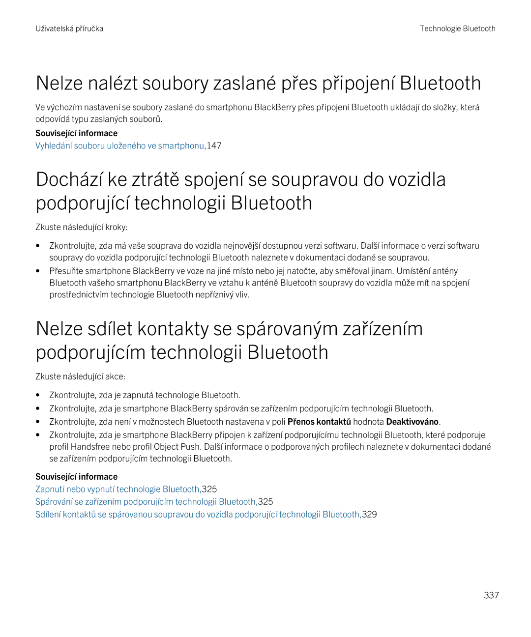 Blackberry 9720 manual Nelze nalézt soubory zaslané přes připojení Bluetooth, Související informace 