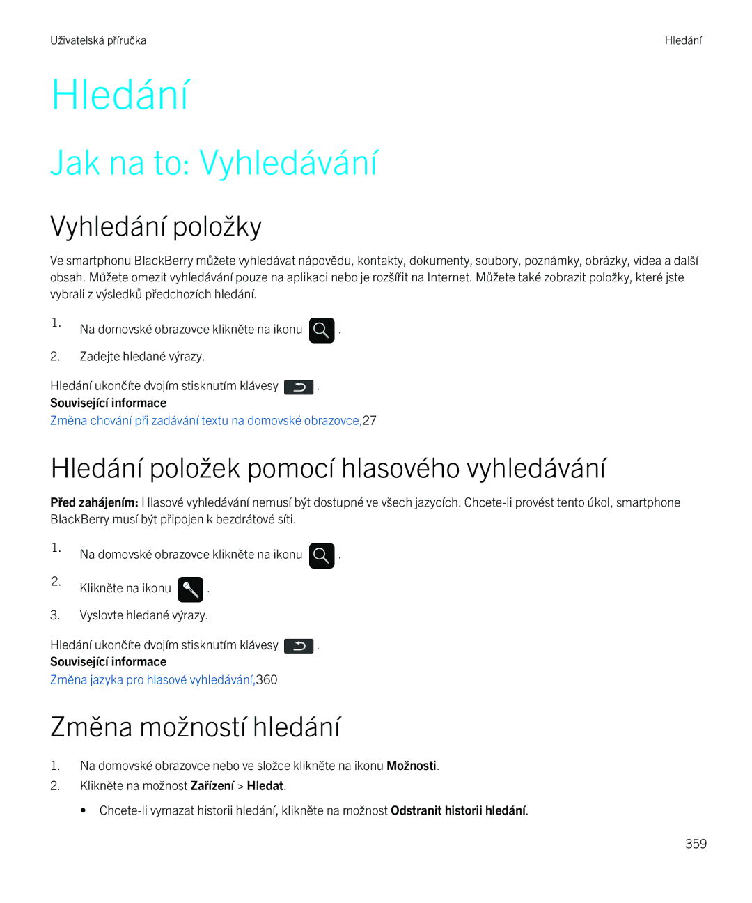 Blackberry 9720 manual Jak na to Vyhledávání, Vyhledání položky, Hledání položek pomocí hlasového vyhledávání 