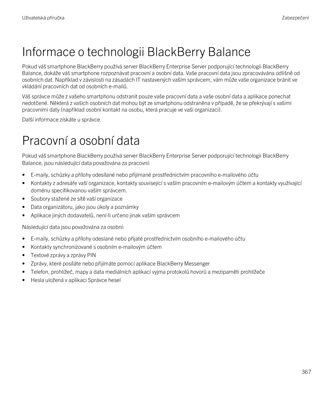 Blackberry 9720 manual Informace o technologii BlackBerry Balance, Pracovní a osobní data 