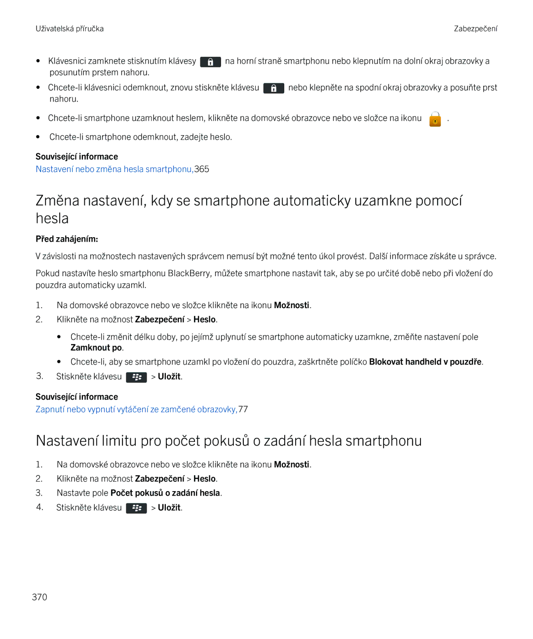 Blackberry 9720 manual Nastavení limitu pro počet pokusů o zadání hesla smartphonu, Před zahájením 